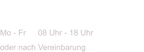 THERAPIE- u. WELLNESS-ZENTRUM/ PHYSIOTHERAPIEMo - Fr	08 Uhr - 18 Uhroder nach Vereinbarung