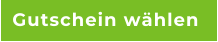 Gutschein w�hlen