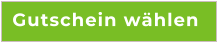 Gutschein w�hlen